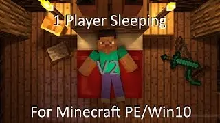 1 Player Sleeping v2 for Minecraft PE/Win10 1.0.5-1.0.9