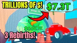 Getting TRILLIONS in Roblox Park A Car & Unlocking 3 REBIRTHS!