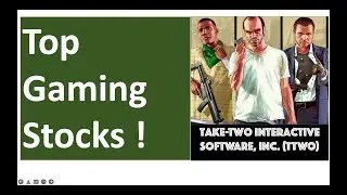 Top Gaming Stocks