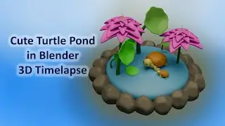 Cute Turtle Pond in Blender | 3D Timelapse