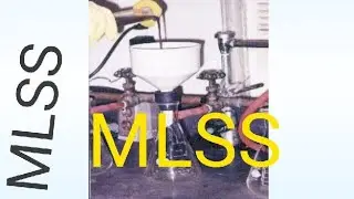 MLSS or TSS For Waste Water treatment plant