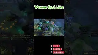 Venom God Like Dota2  #dota2 #npcgamingmaster #venom