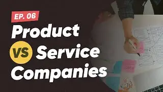 EP 06 - UX Designer In Product Vs Service Based Companies | Roadmap to UX Design