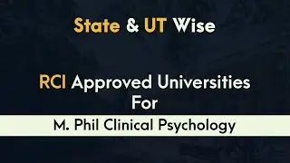 State and UT wise RCI Approved Institute for M.Phil in Clinical Psychology Course 2020