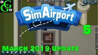 Sim Airport -  Executive Offices -  March 2019 Update -  Part 5