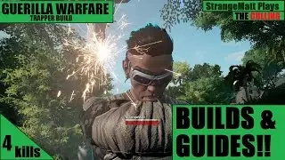 The Culling / BUILDS&GUIDES / GUERILLA WARFARE *TRAPPER BUILD*