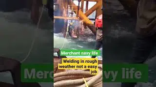 merchant Navy life not a easy job #welding #lifeatsea #sailorlife #beach #merchantnavy #love