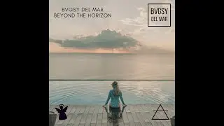 BVGSY DEL MAR - Beyond The Horizon