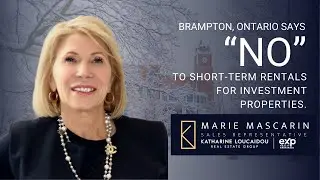Brampton, Ontario says &ldquo;NO&rdquo; to short term rentals for Investment properties.