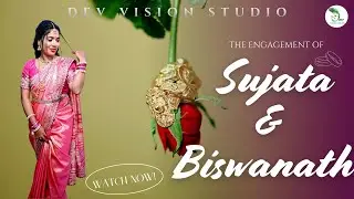 Engagement Story of Sujata & Biswanath |Best traditional Engagement video 2025|DevVisionStudio BBSR|