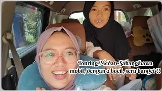 TRIP MEDAN-SABANG BAWA MOBIL SENDIRI || ANAK-ANAK HAPPY SANTAI !!!