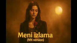 Meni izlama [NN version]