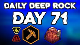 Daily Deep Rock - Day 71 / Scout / Mining Expedition / Fungus Bogs