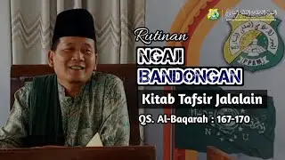 Tafsir Jalalain | QS. Al-Baqarah : 167-170