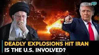 Explosions Hit Iran Amid U.S - Iran Tensions | 20+ Casualties?
