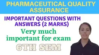 Pharmaceutical quality assurance 6th semester important questions and answers | Perfect Pharmacy| QA