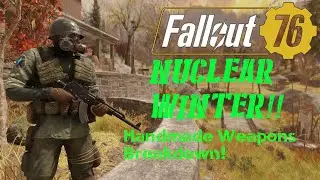 Fallout 76 (Nuclear winter) Handmade Weapon Guide