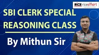 Reasoning SBI Class for Bank Exams | IBPS - PO SPECIAL | Mithun Thakur | RICE Education