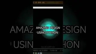 Amazing design using python #shorts #python