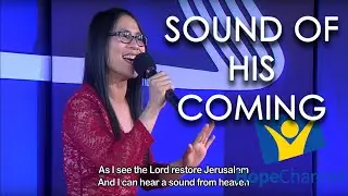 Sound Of His Coming