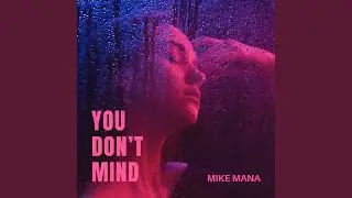 You Don't Mind