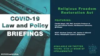 COVID-19 Law and Policy Briefing: The Religious Freedom Restoration Act