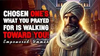 CHOSEN ONES: YOU WON — HEAVEN IS SENDING YOUR LIFETIME PARTNER | ISLAM