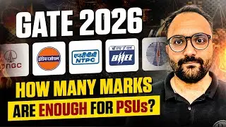 How Many Marks Required in GATE 2026 to Get PSU? | Real Cutoff & Selection Strategy