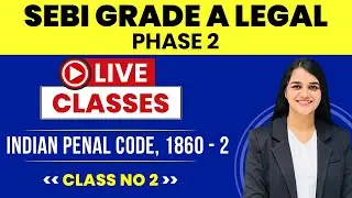 SEBI Grade A 2023 Legal Live Classes | SEBI Exam Phase 2 Revision Lectures | SEBI Preparation EduTap