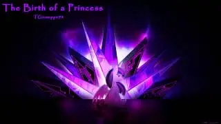 MLP's Orchestral Medley - The Birth of a Princess