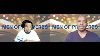 Men of Proverbs Episode 1