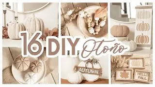 🎃 OTOÑO 16 DIYS FÁCILES PARA DECORAR TU HOGAR + IDEAS ELEGANTES Y ECONÓMICAS QUE TIENES QUE HACER 😮