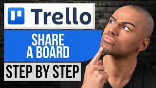 How to Share a Board in Trello &mdash; Trello Tutorial Step by Step