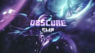OBSCURE SMP THEME