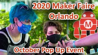 Maker Faire 2020 October PopUp Event