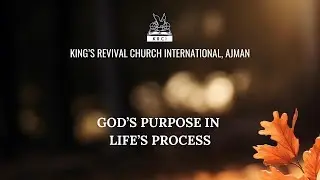 KRCI Ajman Malayalam Church Service, 18th January 2026 - God's Purpose in Life's Process