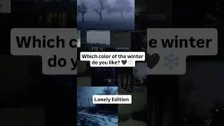 Choose Your Winter colors (Lonely Edition) #winter #deep