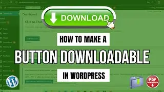 How to Make Button Downloadable for PDFs, Files in WordPress [2025]