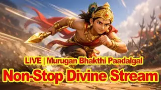 🔴 LIVE | Murugan Bhakthi Paadalgal &ndash; Non-Stop Divine Stream