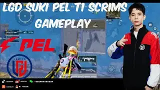 Lgd suki pel T1 Scrims 2023|lgd suki|lgd suki gameplay|Pubgmobile