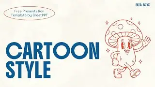 Free Cartoon Style Presentation Theme by GreatPPT