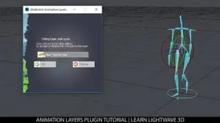 Animation layers plugin for editing BVH or FBX non destructively | Tutorial | Newtek Lightwave 3D