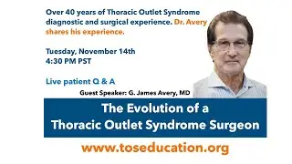 The Evolution of a Thoracic Outlet Syndrome Surgeon
