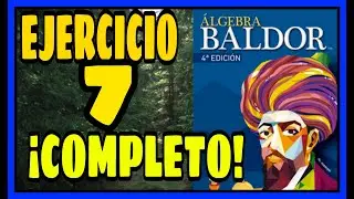 ÁLGEBRA DE BALDOR. EJERCICIO 7 RESUELTO