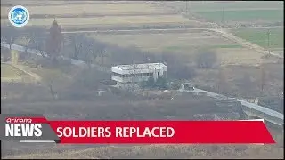 North Korea replaces security forces at JSA over soldier's defection
