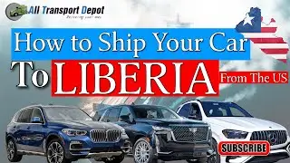 Shipping a Car to Liberia? Ship Vehicle to Liberia from the US, Container & Machinery to  Liberia