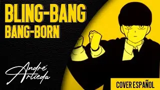 Mashle OP 2 | BLING-BANG-BANG-BORN | Andr&eacute; - A! (Cover Espa&ntilde;ol Latino)