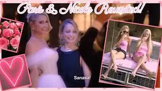 Paris Hilton&rsquo;s Wedding - Paris & Nicole Reunited! - The Simple Life:) ✨👩🏼👱🏼&zwj;♀️🌸💗✨