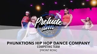 Танцевальная хип-хоп-компания Phunktions [ПЕРВЫЙ РЯД] | Prelude DMV 2025 | #PreludeDMV2025