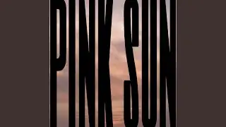 Pink Sun